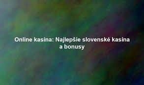 Prehľad Online Kasín Všetko, Čo Potrebujete Vedieť